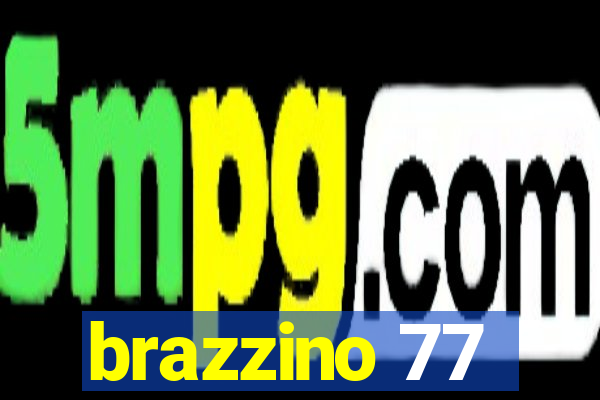 brazzino 77